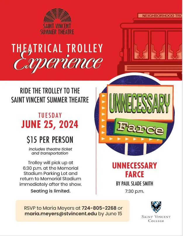 Promotional flyer for the "Theatrical Trolley Experience" event at Saint Vincent Summer Theatre featuring details about the ride, date, price, and RSVP information.