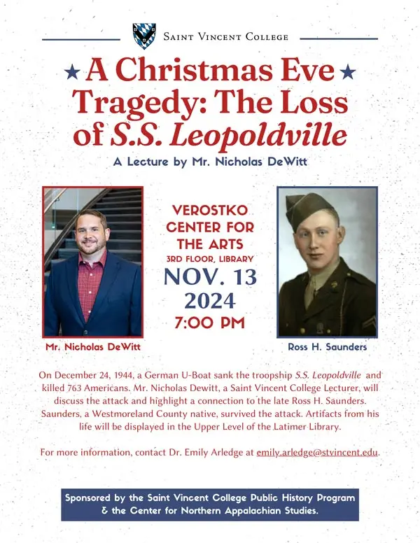 Promotional flyer for a lecture titled "A Christmas Eve Tragedy: The Loss of S.S. Leopoldville," featuring Mr. Nicholas DeWitt and a photo of Ross H. Saunders.